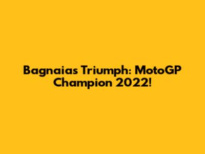 Bagnaia's Triumph: MotoGP Champion 2022!