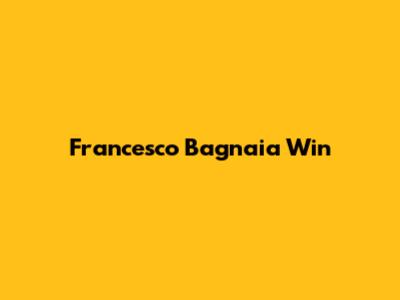 Francesco Bagnaia Win