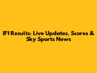 IF1 Results: Live Updates, Scores & Sky Sports News