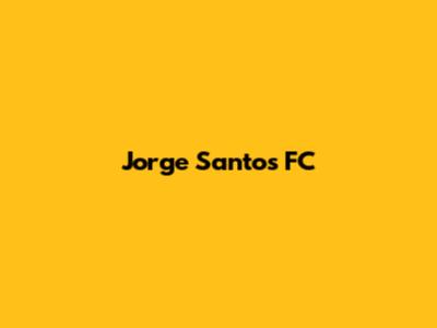 Jorge Santos FC
