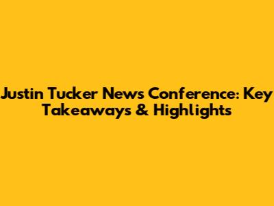 Justin Tucker News Conference: Key Takeaways & Highlights