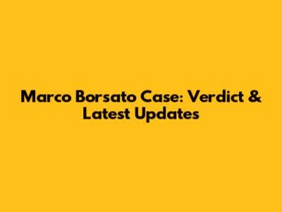 Marco Borsato Case: Verdict & Latest Updates