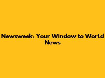 Newsweek: Your Window to World News