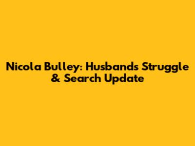 Nicola Bulley: Husband's Struggle & Search Update