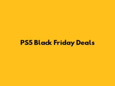 PS5 Black Friday Deals