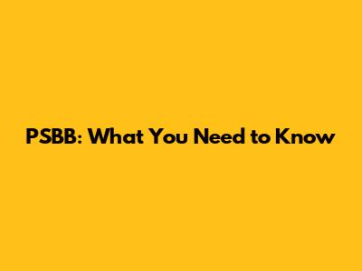 PSBB: What You Need to Know