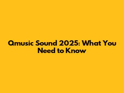 Qmusic Sound 2025: What You Need to Know