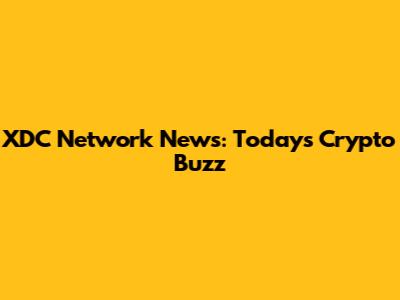 XDC Network News: Today's Crypto Buzz