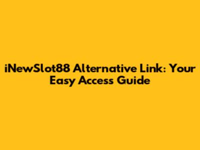 iNewSlot88 Alternative Link: Your Easy Access Guide